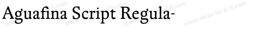 Aguafina Script Regula字体转换